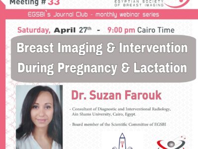 33- Suzan Farouk – Breast imaging & intervention during pregnancy and lactation – 2024