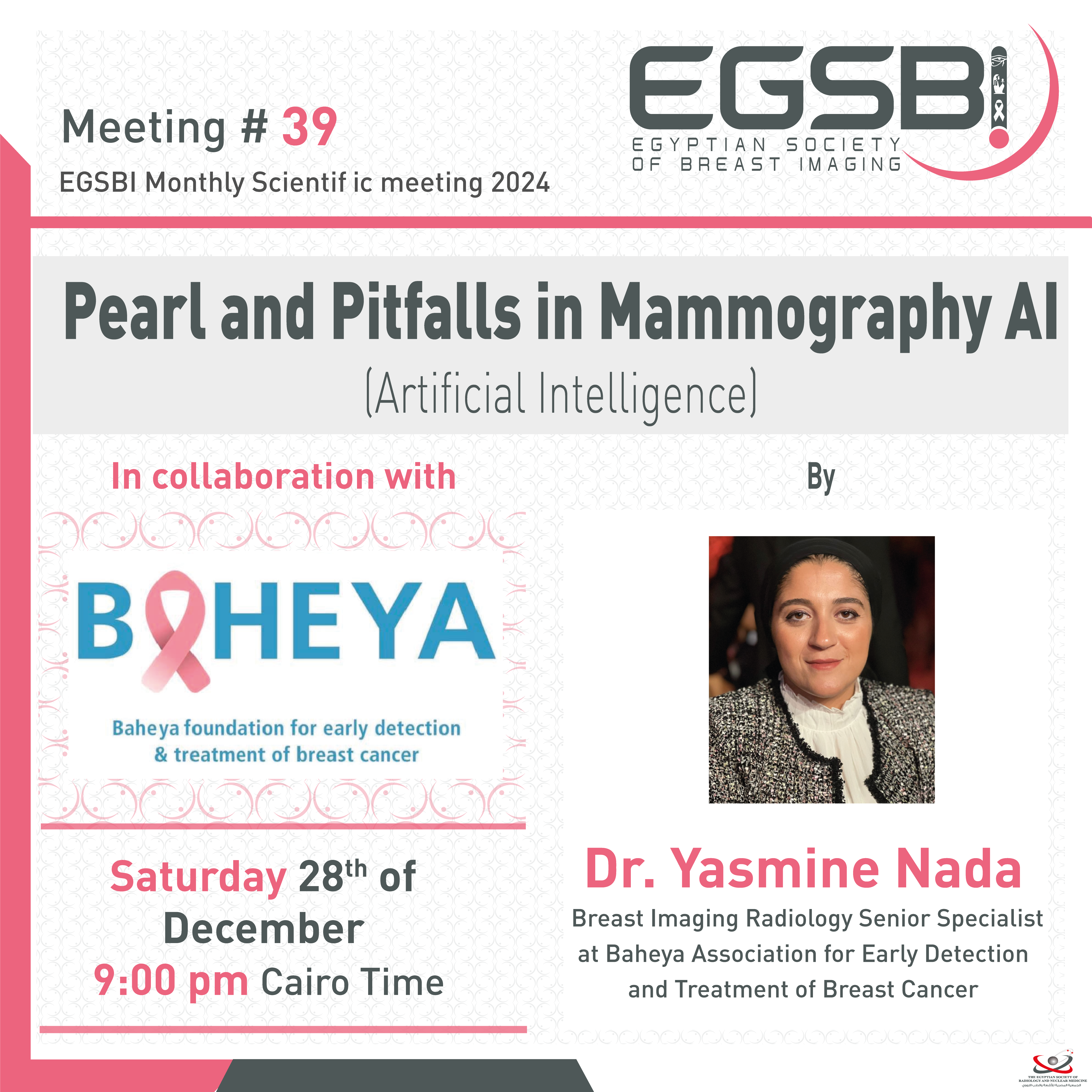 39 Dr. Yasmin Nada Pearl and pitfalls in mammography AI