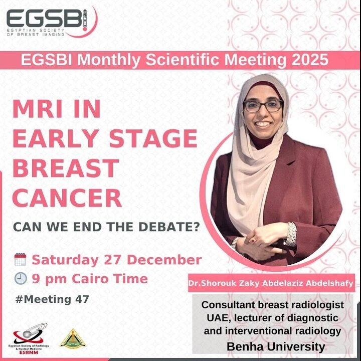 47 – Dr. Shorouk Zaki – MRI Early Breast cancer – 2025